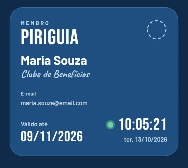 Carteirinha digital do Clube PiriGuia, com nome do membro, validade, data e relógio em tempo real